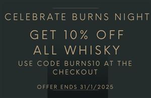 CELEBRATE BURNS NIGHT WITH 10% OFF ALL WHISKY