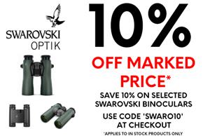 SAVE 10% ON SELECTED SWAROVSKI BINOCULARS. ENTER CODE SWARO10 AT THE CHECKOUT.