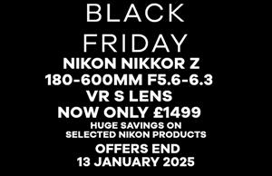 NIKON NIKKOR Z 180-600MM F5.6-6.3 VR LENS - SAVE £300!